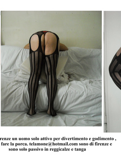 sono di firenze e sono solo passivo ospito solo attivo